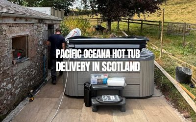 Pacific Oceana Hot Tub Delivery In Scotland